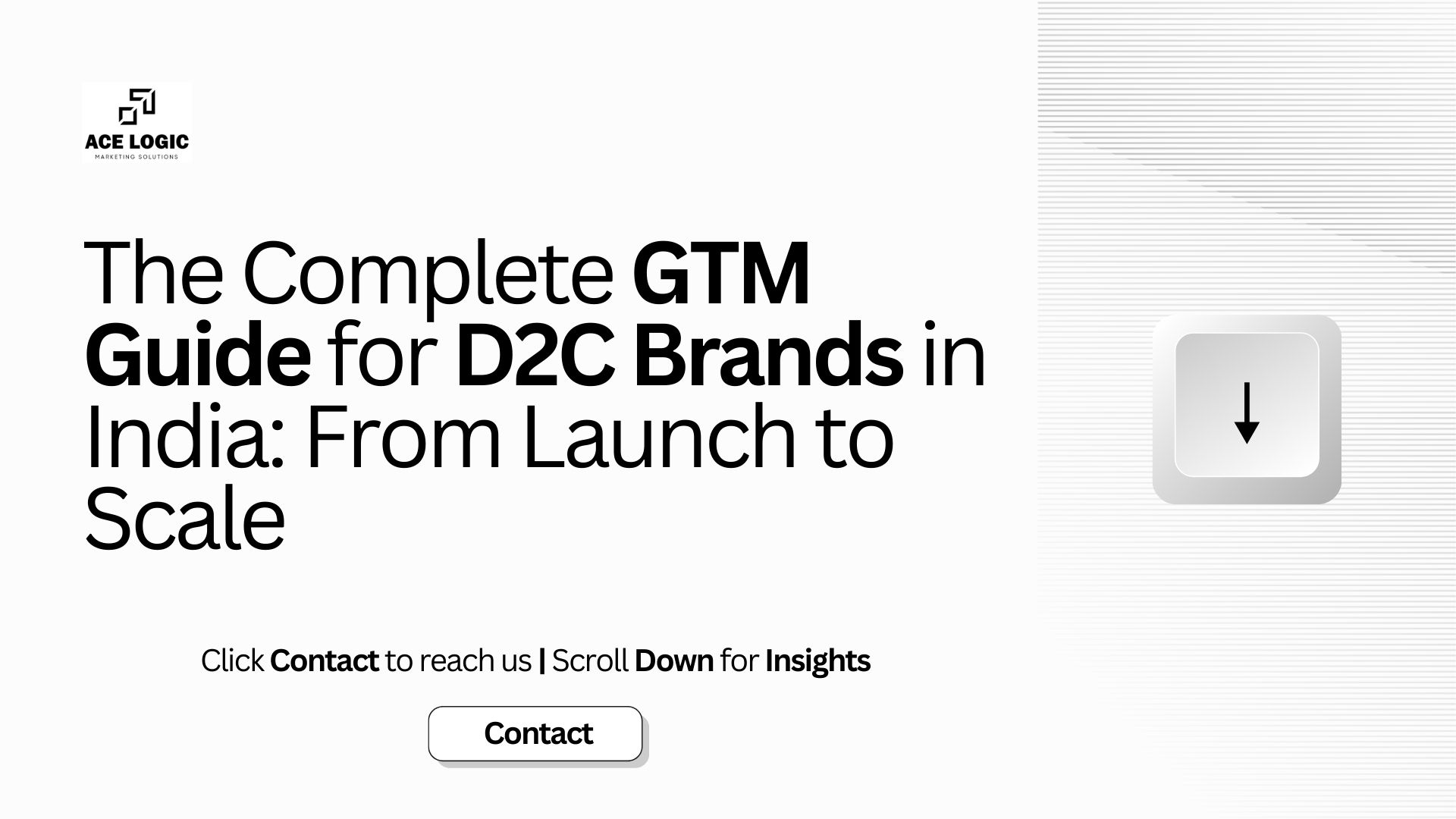 The Complete GTM Guide for D2C Brands in India